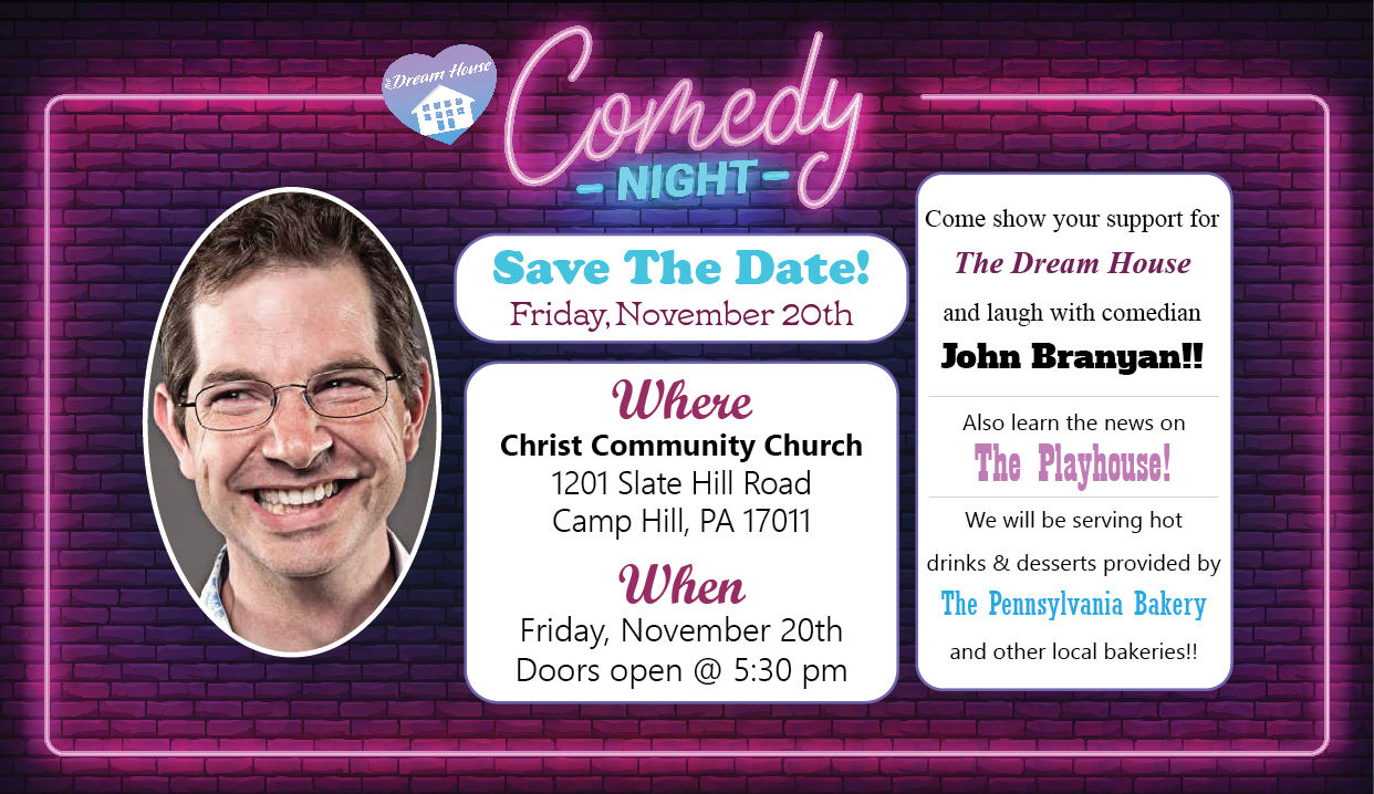 Dream House Comedy Fundraiser - November 20, 2026